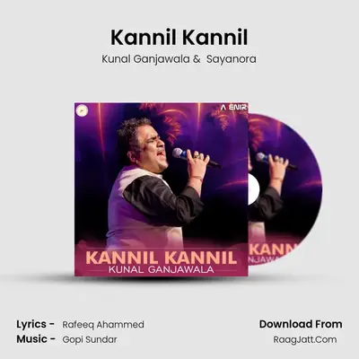 Kannil Kannil MP3 Song by Kunal Ganjawala Cover