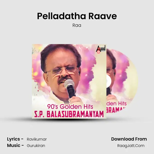 Pelladatha Raave MP3 Song by Raa Cover
