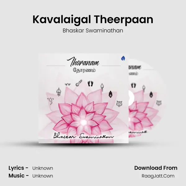 Kavalaigal Theerpaan MP3 Song by Bhaskar Swaminathan Cover