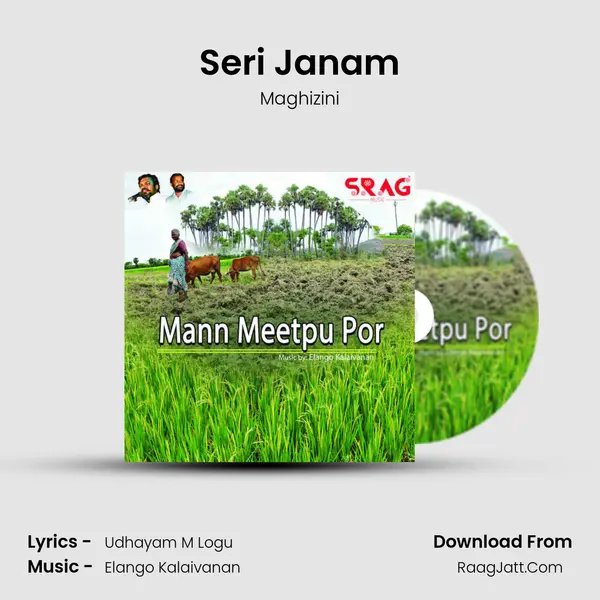 Seri Janam MP3 Song by Maghizini Cover