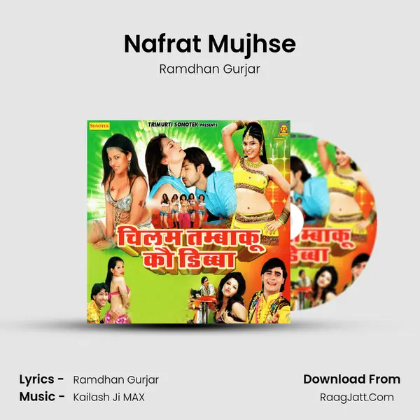 Nafrat Mujhse MP3 Song by Ramdhan Gurjar Cover