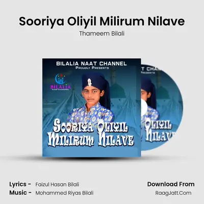 Sooriya Oliyil Milirum Nilave - Thameem Bilali