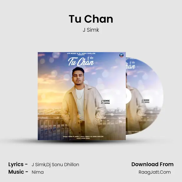 Tu Chan MP3 Song by J Simk Cover