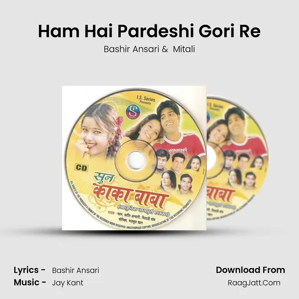Ham Hai Pardeshi Gori Re MP3 Song by Bashir Ansari Cover