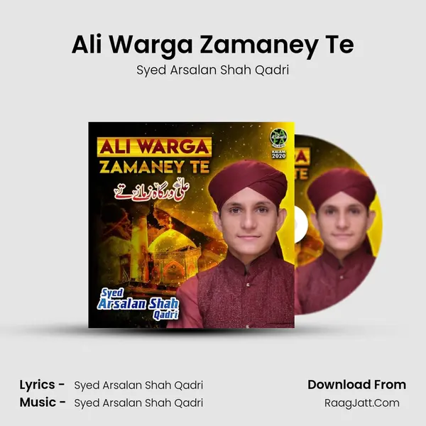Ali Warga Zamaney Te - Syed Arsalan Shah Qadri