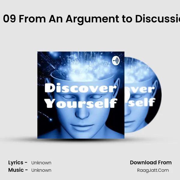 Ep 09 From An Argument to Discussion MP3 Song by  Cover