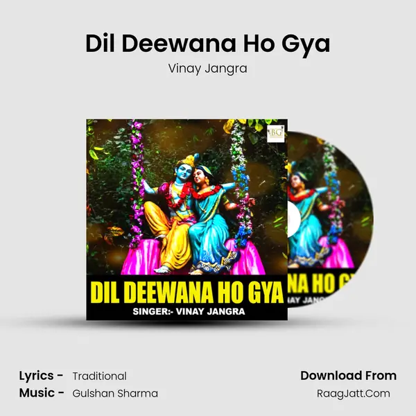 Dil Deewana Ho Gya MP3 Song by Vinay Jangra Cover