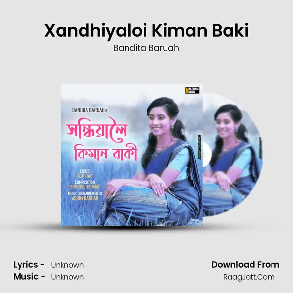 Xandhiyaloi Kiman Baki - Single - Bandita Baruah
