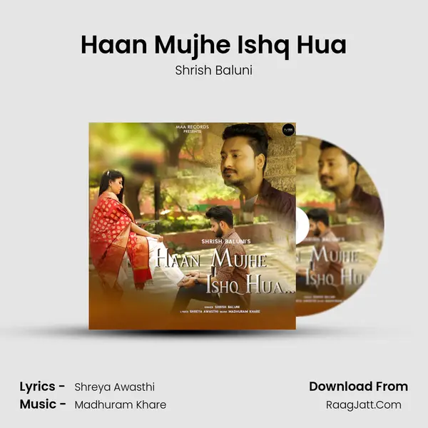 Haan Mujhe Ishq Hua mp3 song