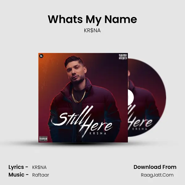 What's My Name MP3 Song by KR$NA Cover