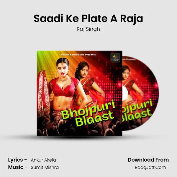 Saadi Ke Plate A Raja MP3 Song by Raj Singh Cover