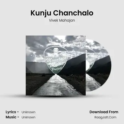 Kunju Chanchalo mp3 song