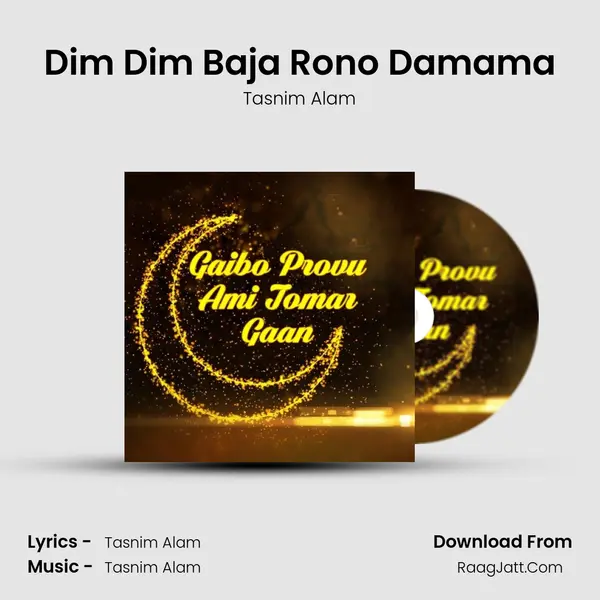 Dim Dim Baja Rono Damama MP3 Song by Tasnim Alam Cover