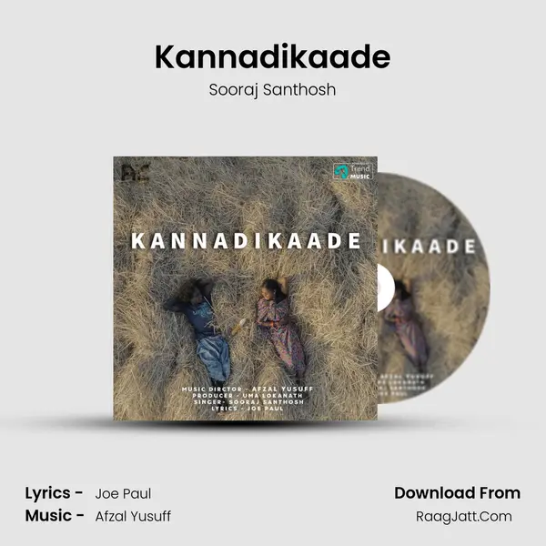 Kannadikaade - Sooraj Santhosh