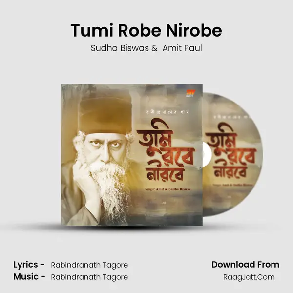 Tumi Robe Nirobe MP3 Song by Sudha Biswas Cover
