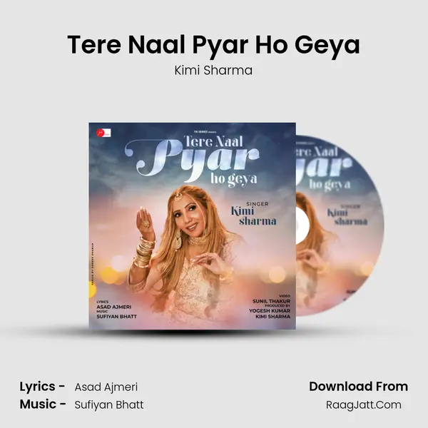 Tere Naal Pyar Ho Geya MP3 Song by Kimi Sharma Cover