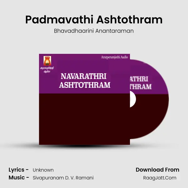 Padmavathi Ashtothram MP3 Song by Bhavadhaarini Anantaraman Cover