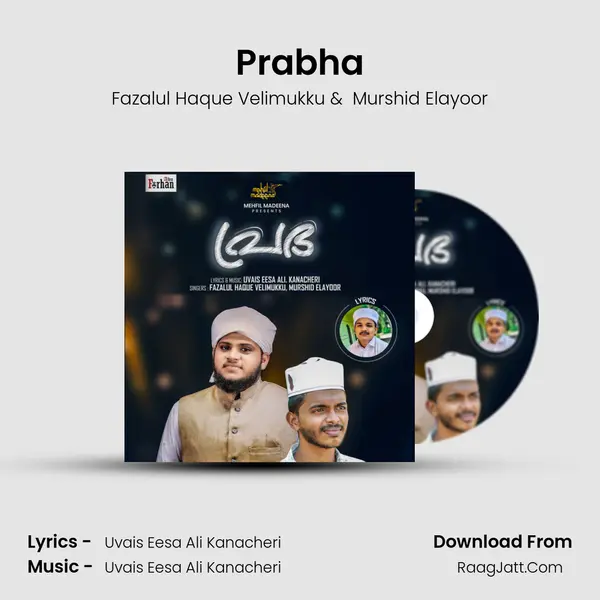 Prabha - Fazalul Haque Velimukku