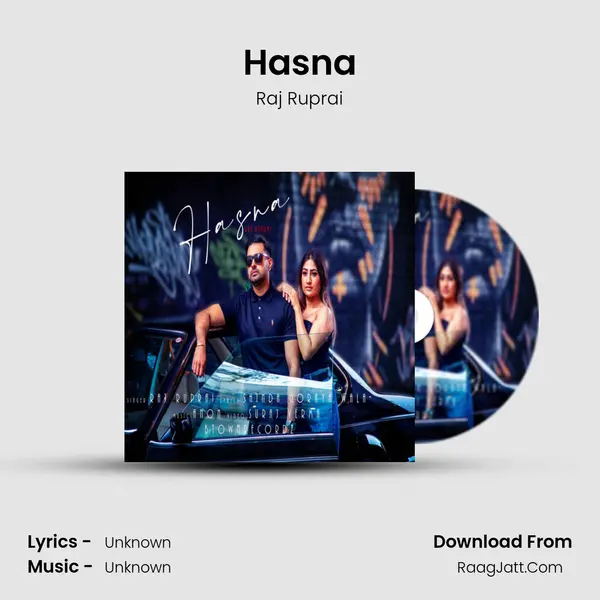 Hasna MP3 Song by Raj Ruprai Cover