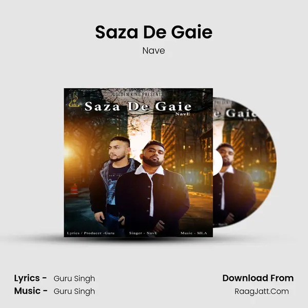 Saza De Gaie MP3 Song by Nave Cover