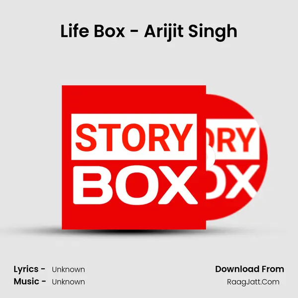 Life Box - Arijit Singh MP3 Song by  Cover