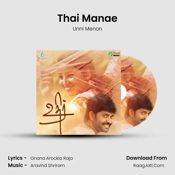 Thai Manae MP3 Song by Unni Menon Cover