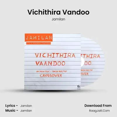 Vichithira Vandoo MP3 Song by Jamilan Cover