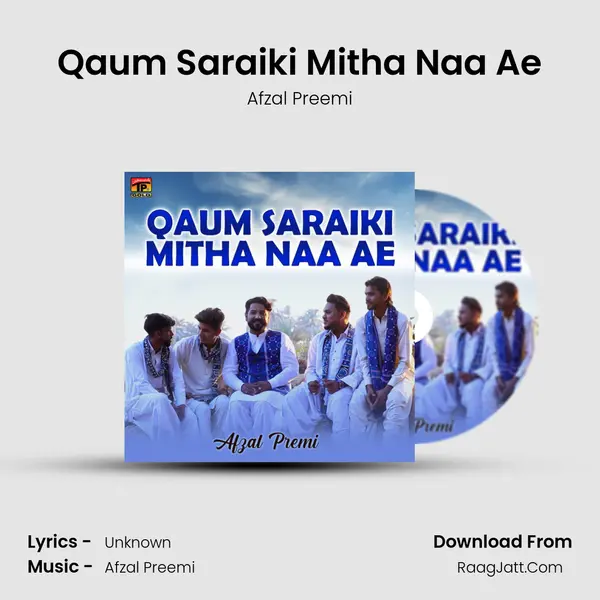 Qaum Saraiki Mitha Naa Ae mp3 song