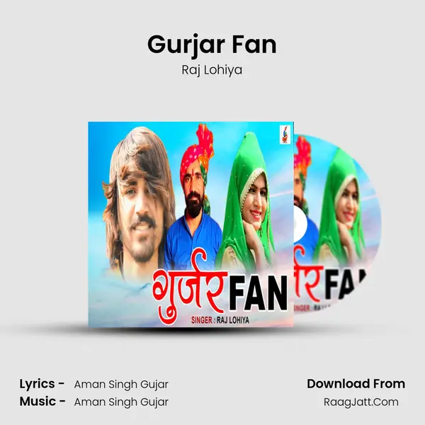 Gurjar Fan - Raj Lohiya