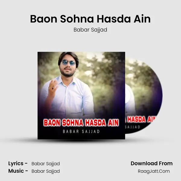 Baon Sohna Hasda Ain - Babar Sajjad