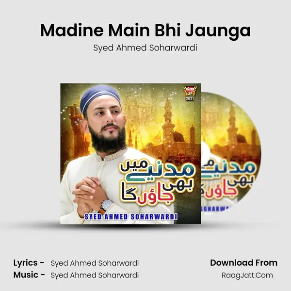 Madine Main Bhi Jaunga mp3 song