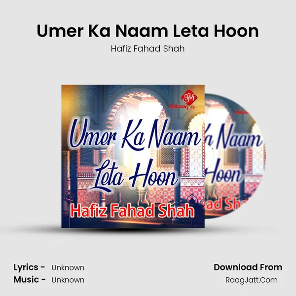 Umer Ka Naam Leta Hoon mp3 song