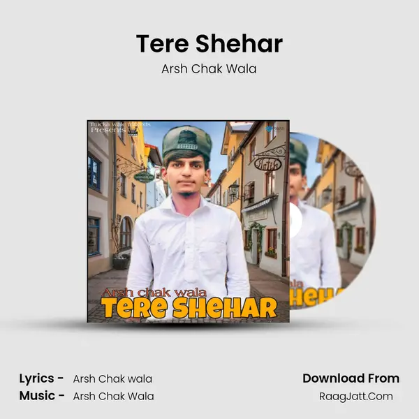 Tere Shehar mp3 song