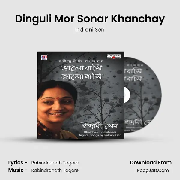 Dinguli Mor Sonar Khanchay MP3 Song by Indrani Sen Cover
