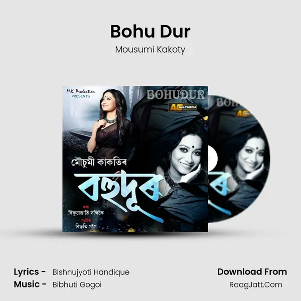 Bohu Dur MP3 Song by Mousumi Kakoty Cover