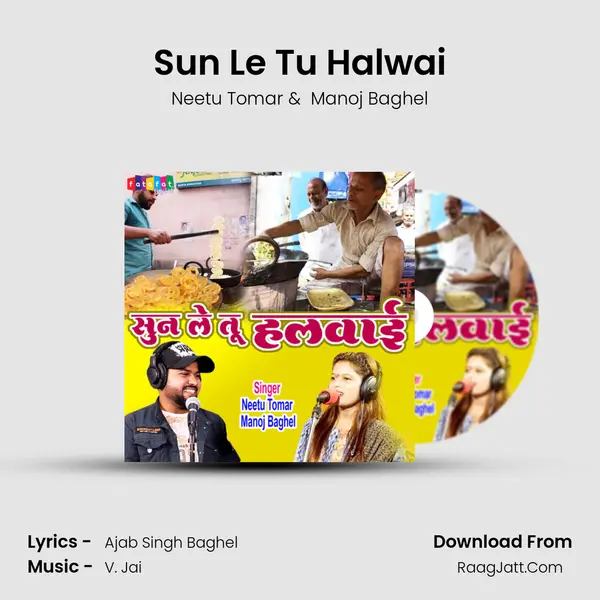 Sun Le Tu Halwai Cover