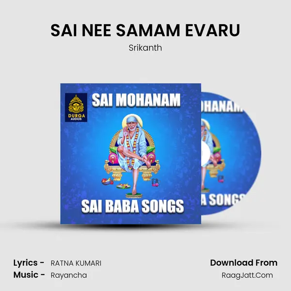 SAI NEE SAMAM EVARU MP3 Song by Srikanth Cover