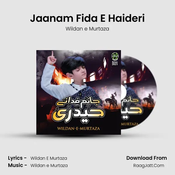 Jaanam Fida E Haideri - Wildan e Murtaza