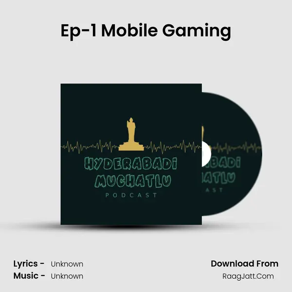 Ep-1 Mobile Gaming MP3 Song by  Cover
