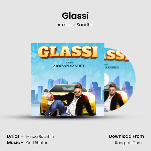 Glassi MP3 Song by Armaan Sandhu Cover