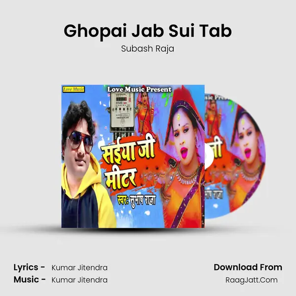 Ghopai Jab Sui Tab MP3 Song by Subash Raja Cover