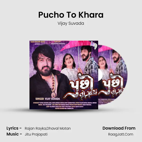 Pucho To Khara - Vijay Suvada