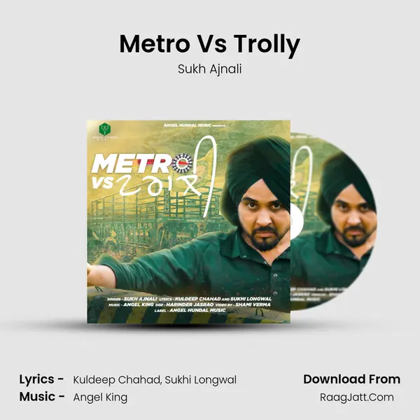 Metro Vs Trolly MP3 Song by Sukh Ajnali Cover