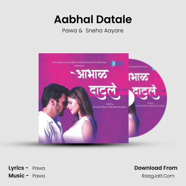 Aabhal Datale - Pawa