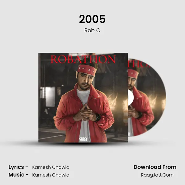 2005 MP3 Song by Rob C Cover