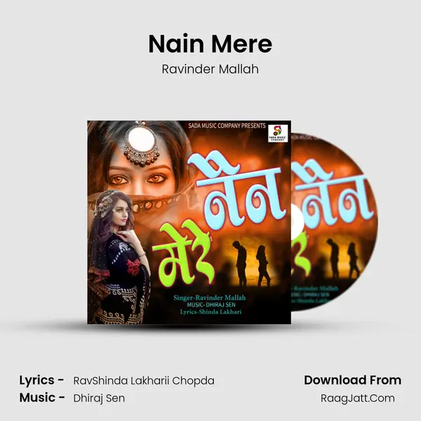 Nain Mere - Ravinder Mallah