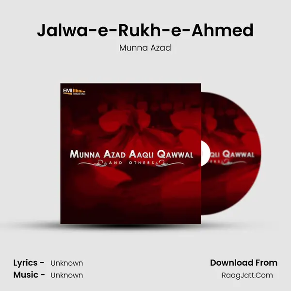 Jalwa-e-Rukh-e-Ahmed MP3 Song by Munna Azad Cover
