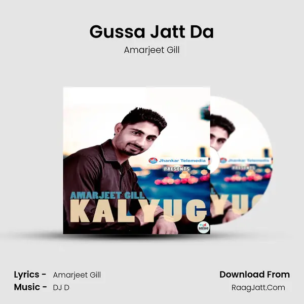 Gussa Jatt Da MP3 Song by Amarjeet Gill Cover