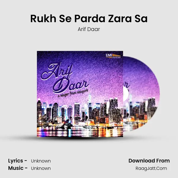Rukh Se Parda Zara Sa MP3 Song by Arif Daar Cover