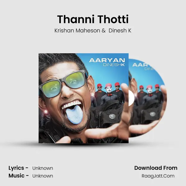 Thanni Thotti MP3 Song by Krishan Maheson Cover